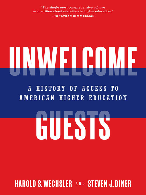 Title details for Unwelcome Guests by Harold S. Wechsler - Available